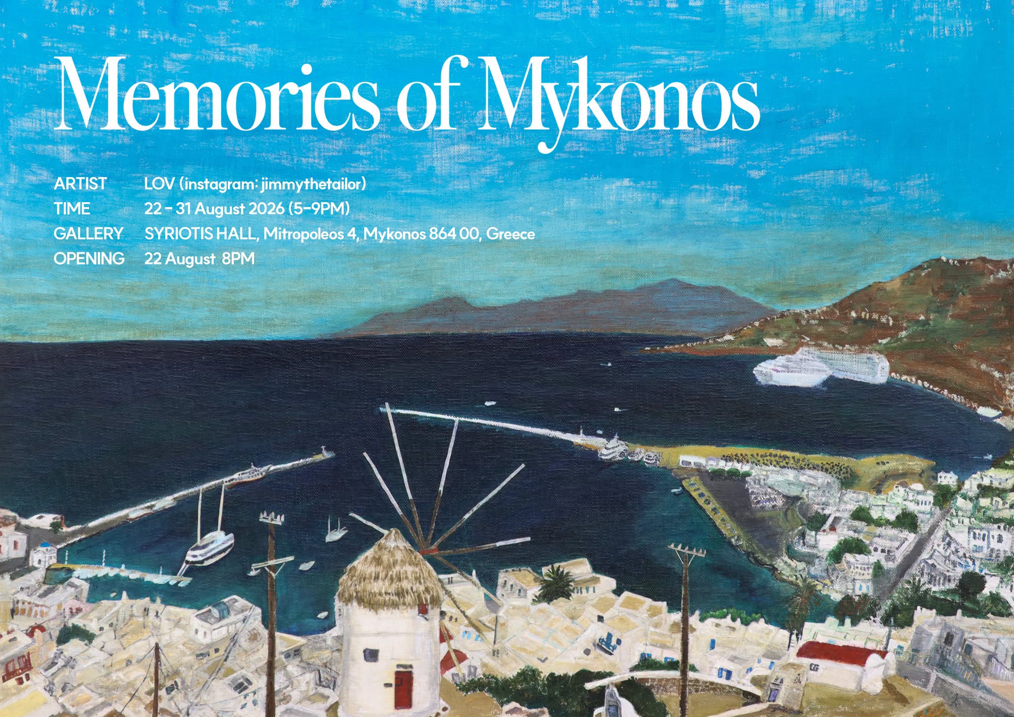«Memories of Mykonos»: Η νέα ατομική έκθεση του LOV στη Δημοτική Πινακοθήκη Μυκόνου